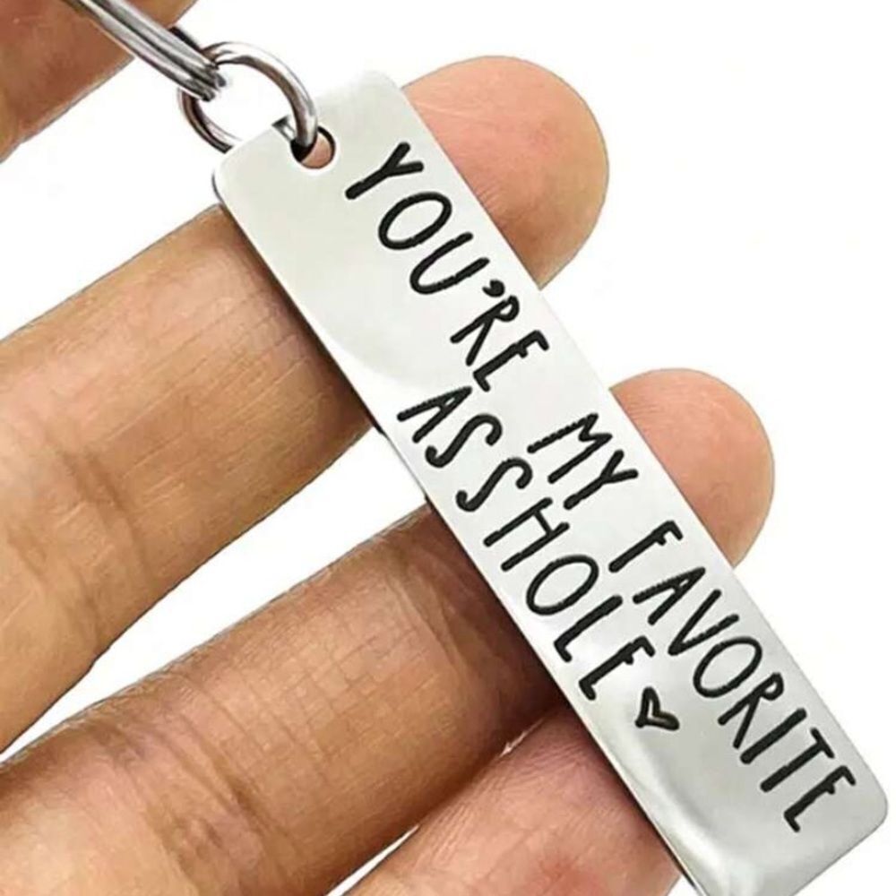 3for$20 Street You're My Favorite Keychain Funny Keychain Funny Gift Valentines